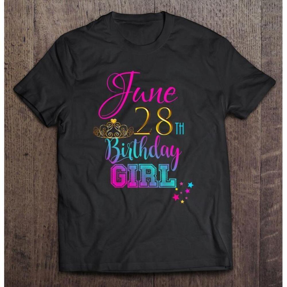 Cute June 28 Birthday Girl Shirt Party Outfit Women Girls